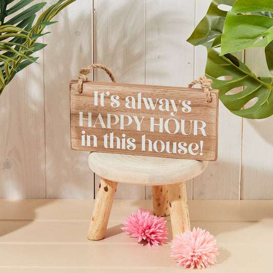 Happy Hour Drink Plaque Chunky Rustic Wood with Quote by Richard Lang