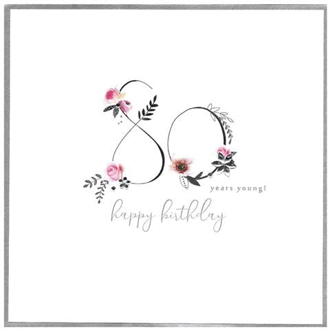 80 Years Young Card by Cinnamon Aitch