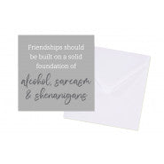 Friendships & Alcohol Birthday Card